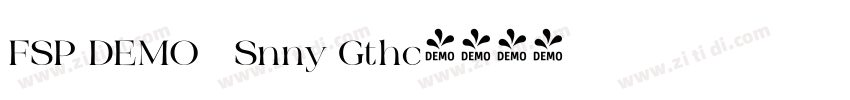 FSP DEMO   Snny Gthc字体转换